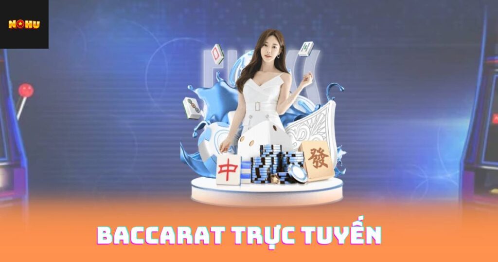 Baccarat Trực Tuyến – Cách Đọc Bàn Cược Cơ Hội Thắng 1 baccarat-truc-tuyen
